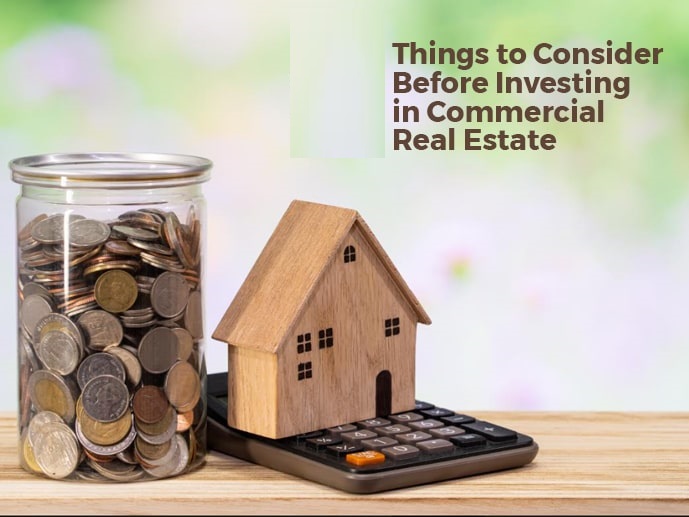 5 Things To Consider Before Investing In Commercial Real Estate