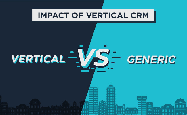 Impact Of Vertical CRM On Marketing Automation And Sales Management