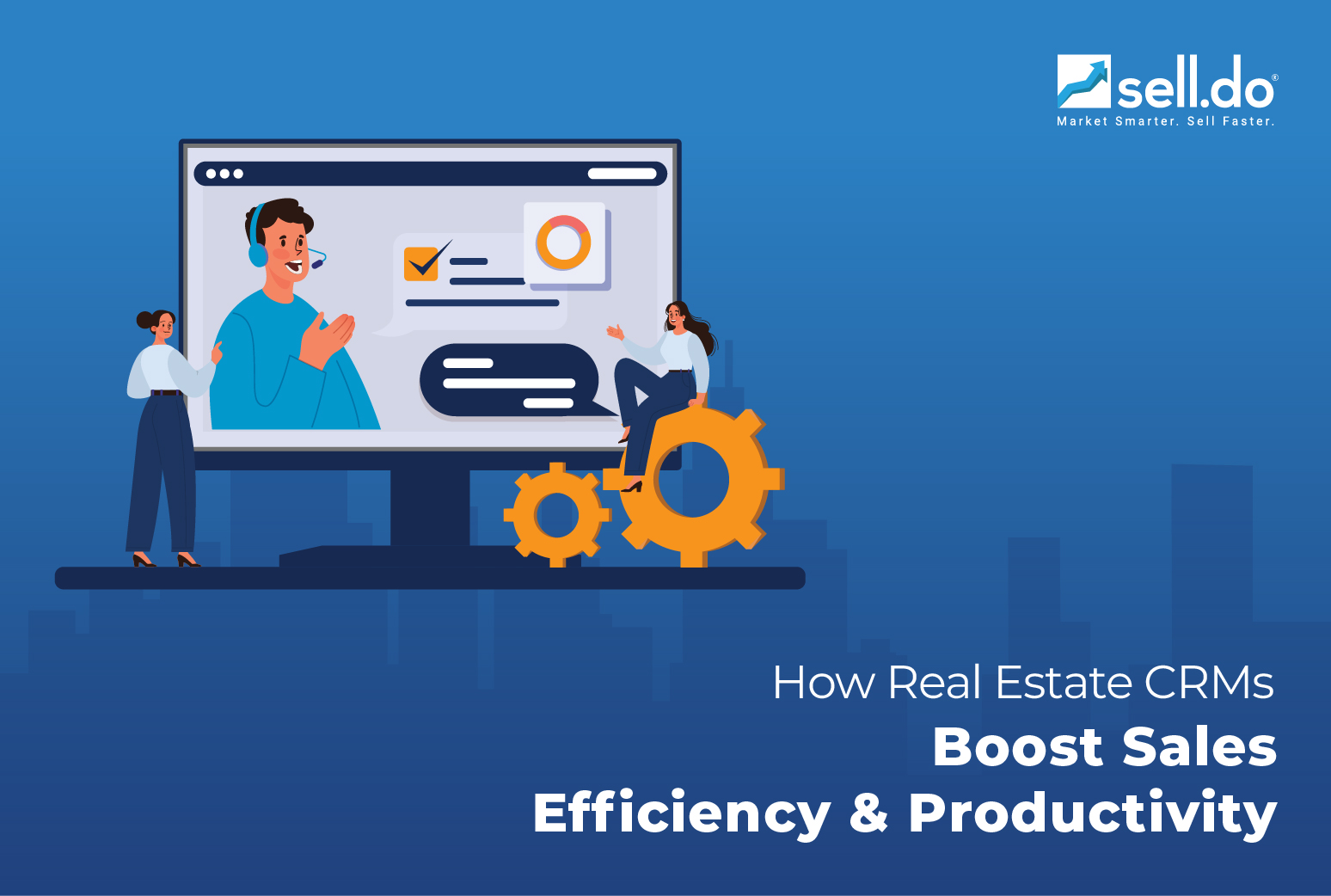 How Real Estate CRMs Boost Sales Efficiency & Productivity  