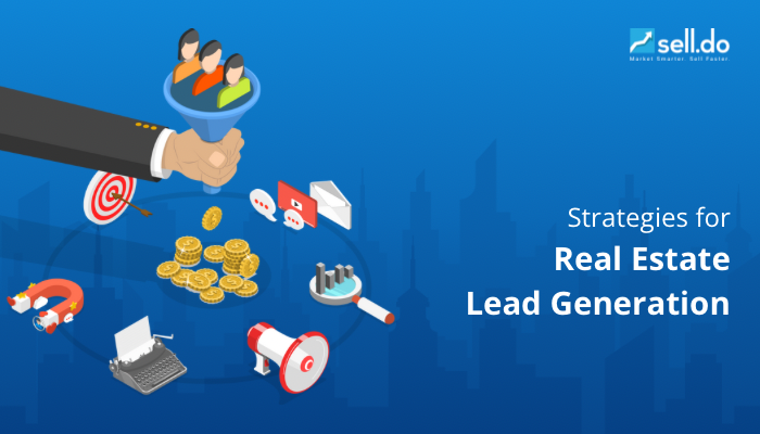 Strategies for Real Estate Lead Generation in 2024