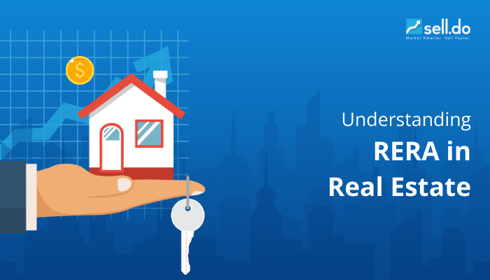 Understanding RERA in Real Estate: Objectives and Rules