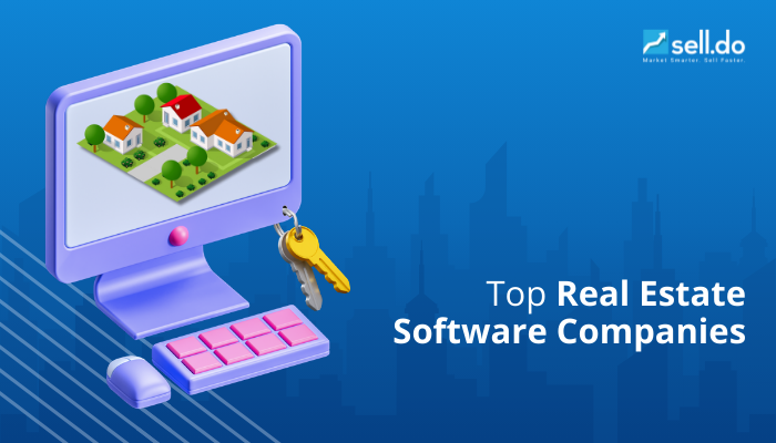 Top 10 Real Estate Software Companies of 2024!