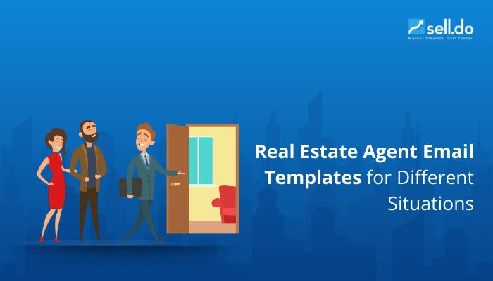 Real Estate Agent Email Templates for Different Situations