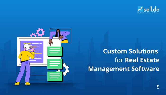 Custom Solutions for Real Estate Management Software