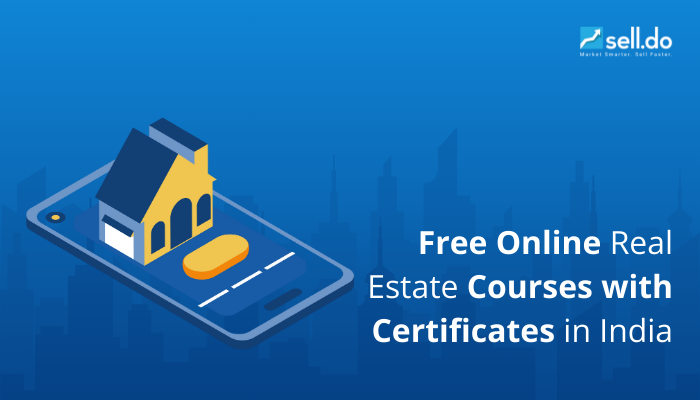 Free Online Real Estate Courses with Certificates in India